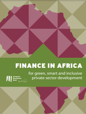 cover image of Finance in Africa for green, smart and inclusive private sector development